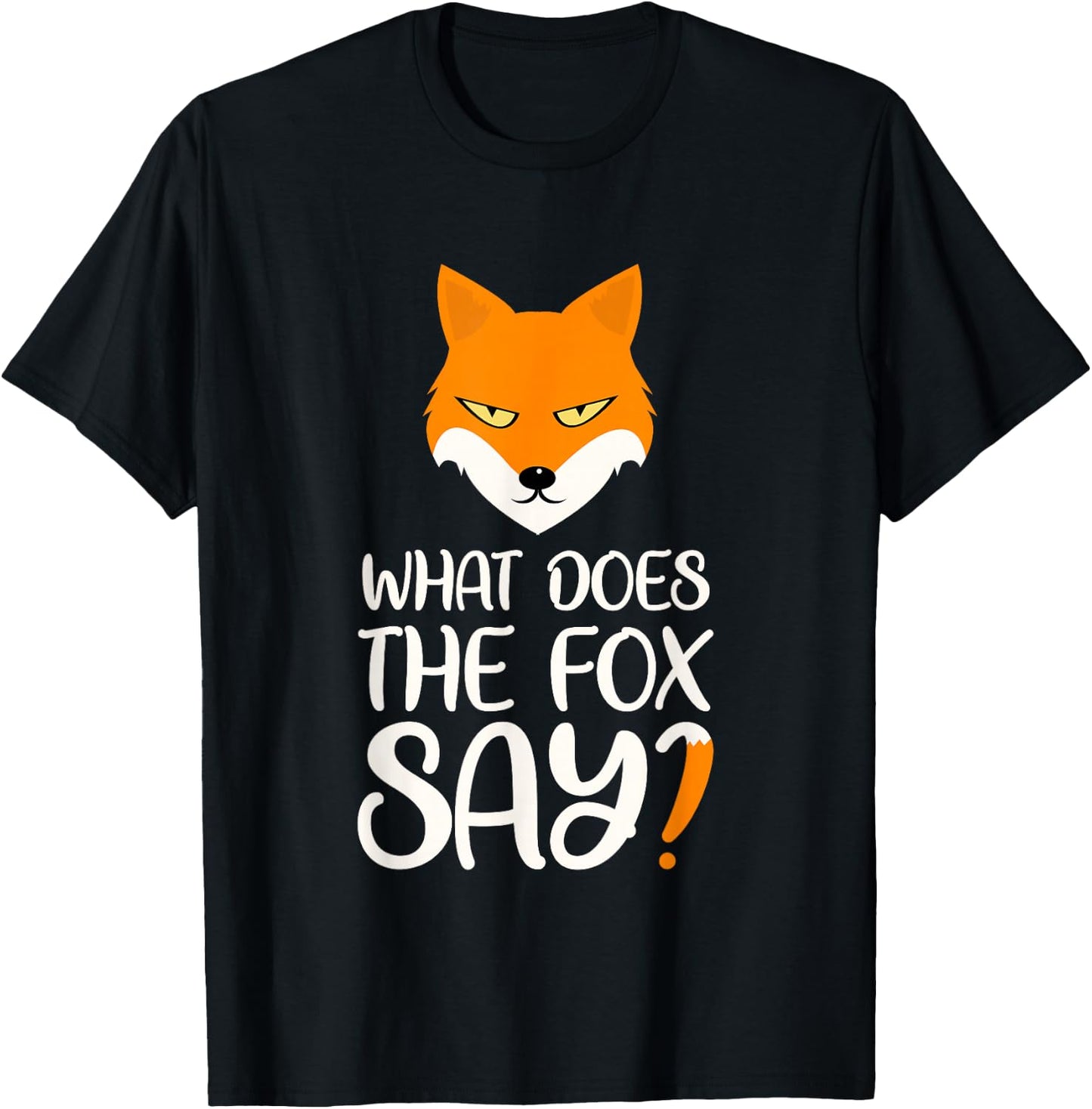 What Does the Fox Design say T-Shirt - T-Shirt | Black