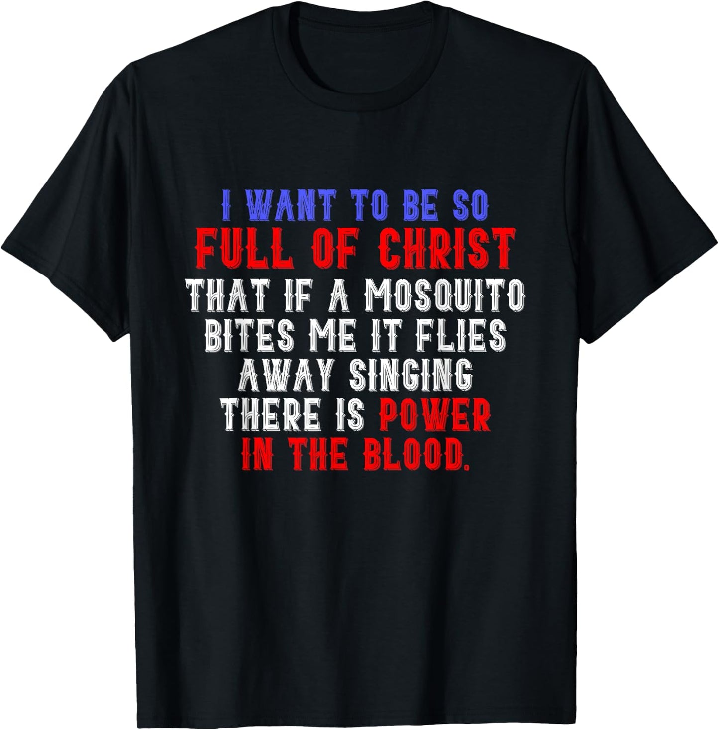 There Is Power In The Blood Religious Faith Prayer T-Shirt - T-Shirt | Black