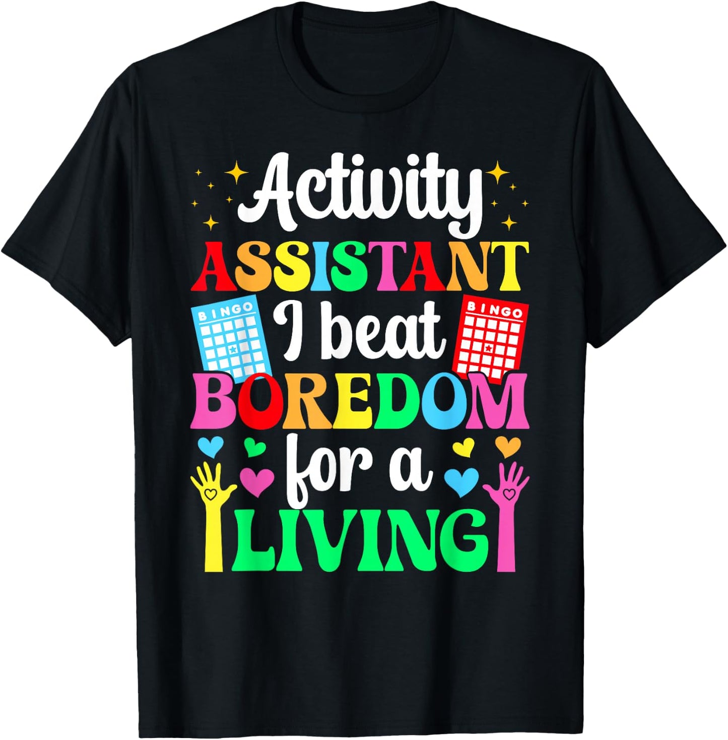 Activity Assistant Funny Activities Assistant T-Shirt - T-Shirt | Black