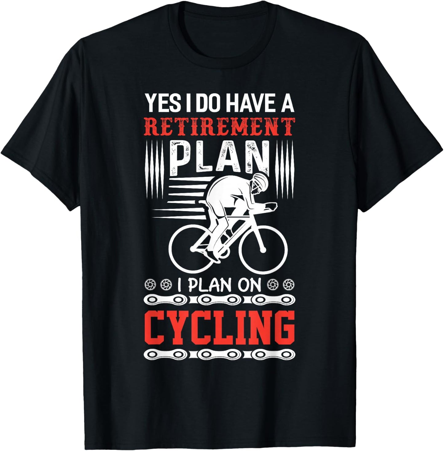 Funny Bicycle Retirement Plan Cycling T-Shirt - T-Shirt | Black