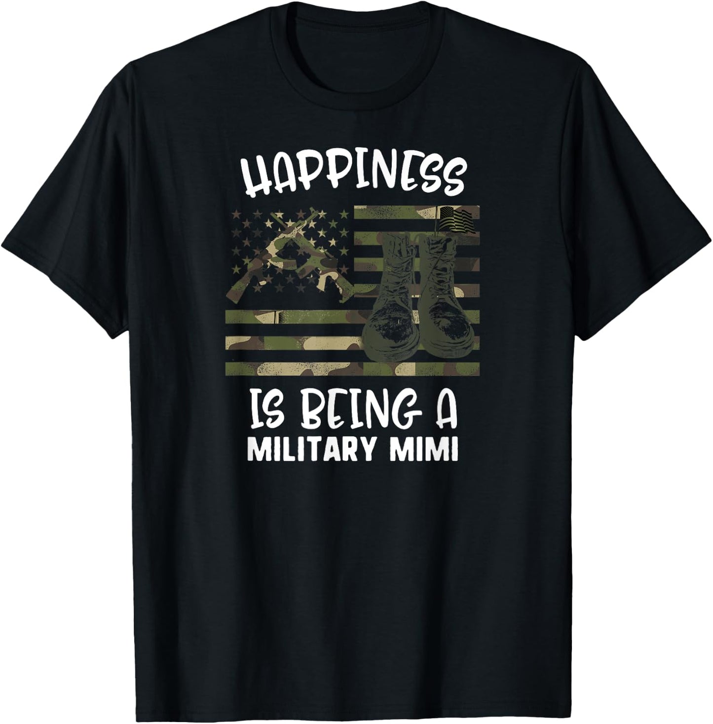 Mother's Day Happiness Is Being A Soldier Mimi Military Flag T-Shirt - T-Shirt | Black