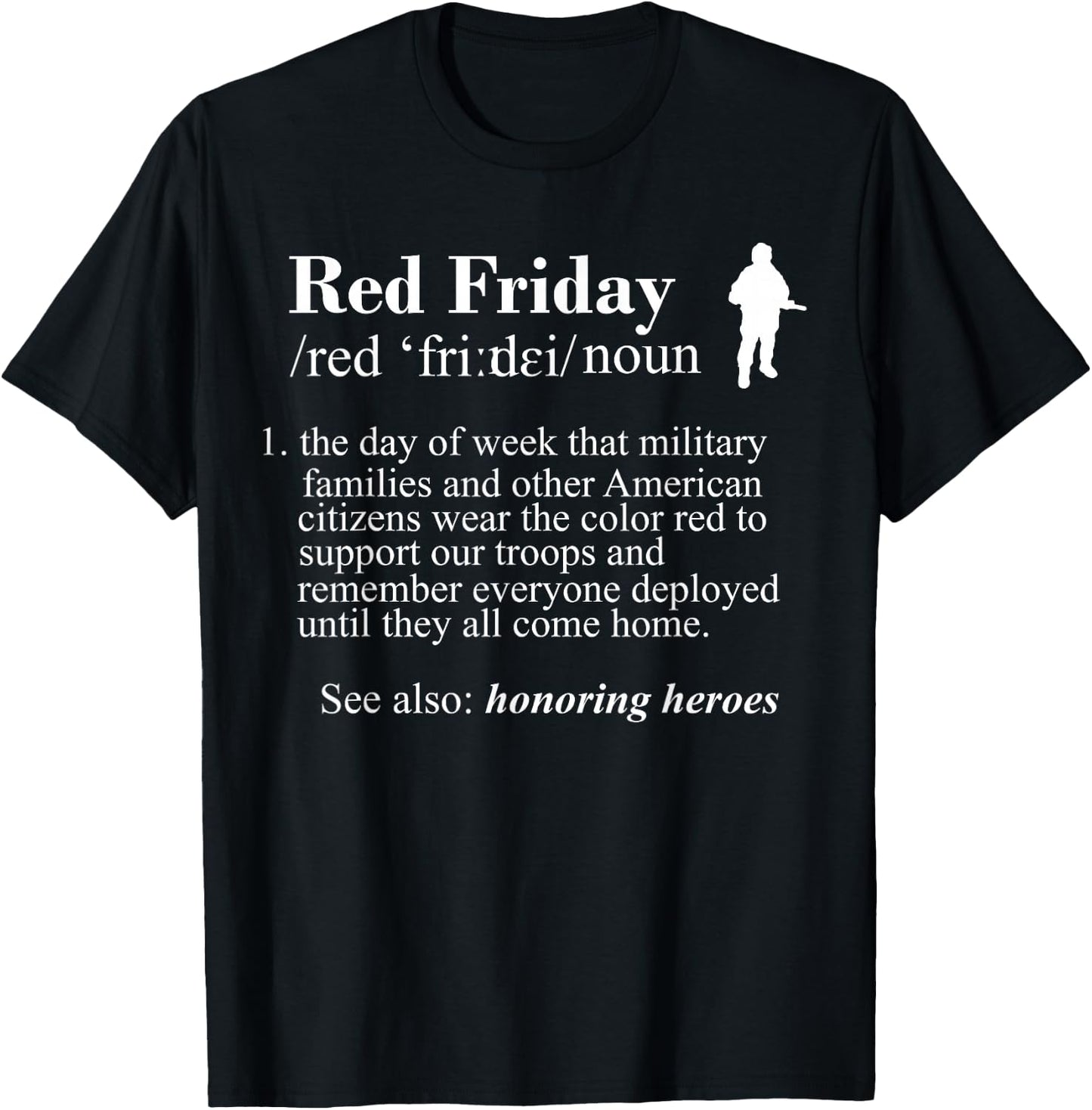 Red Friday Support Our Troops Remember Everyone Deployed T-Shirt - T-Shirt | Black