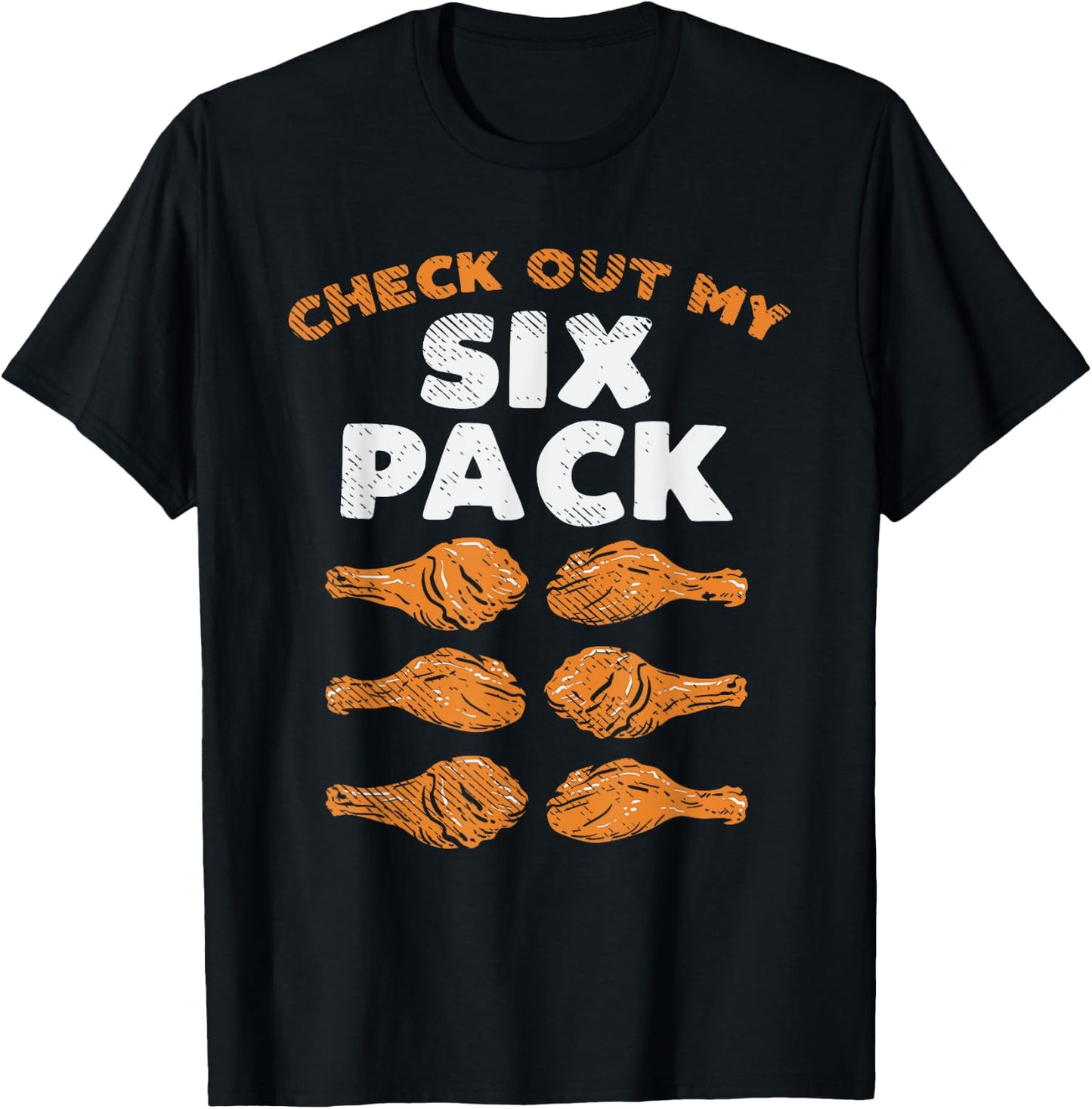 Check Out My Six Pack Funny Fried Chicken T-Shirt - T-Shirt | Black
