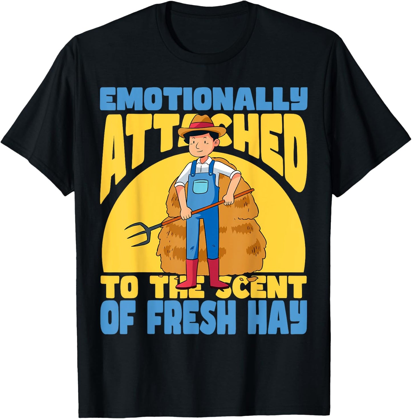 Fresh Hay Bale Lovers Funny Quote For Farmers Baling Hay T-Shirt - T-Shirt | Black