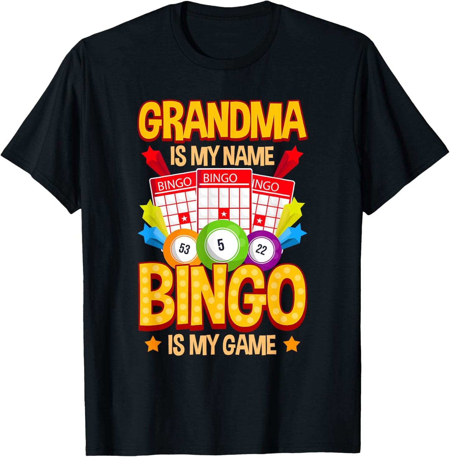 Grandma Is My Name Bingo is My Game T-Shirt - T-Shirt | Black