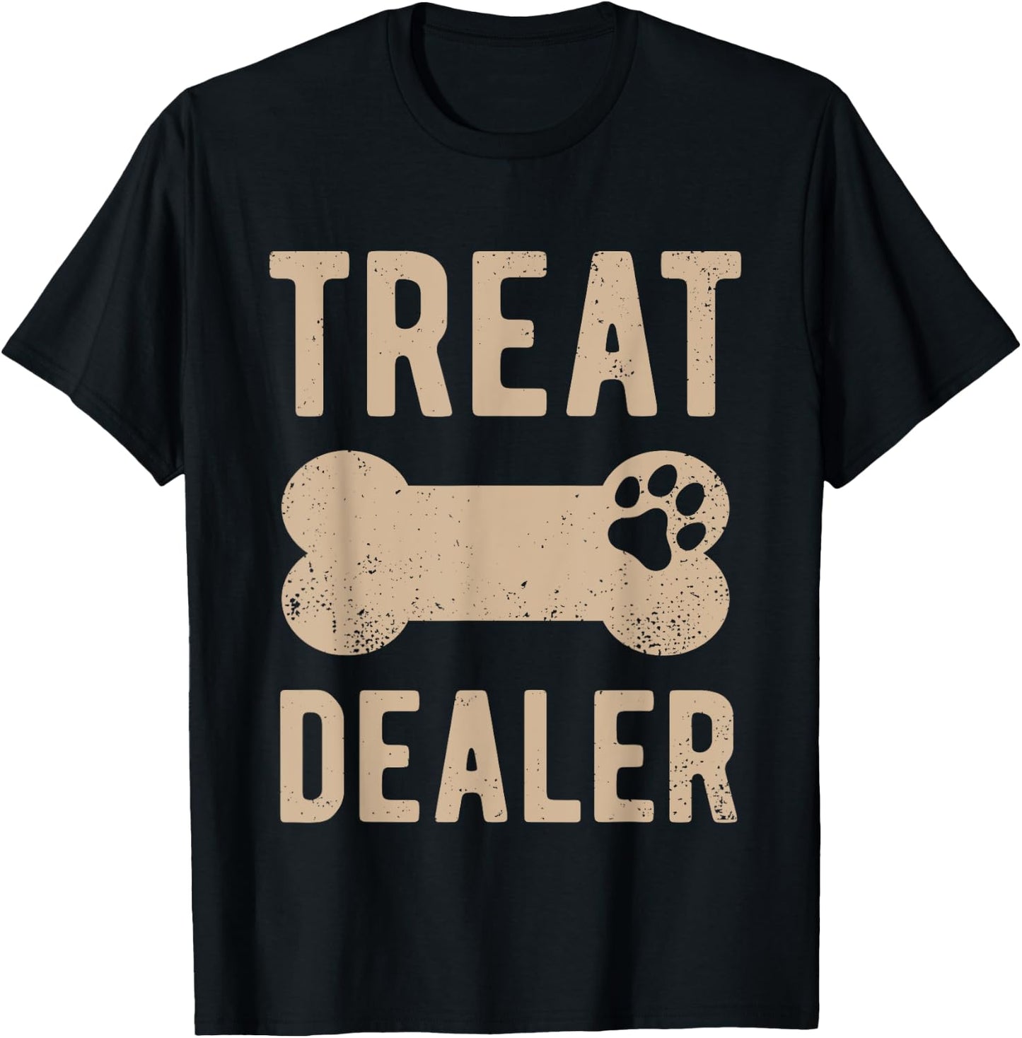 Dog Treat Dealer Funny Humor Dog Owner Dog Treats Dog Lover T-Shirt - T-Shirt | Black