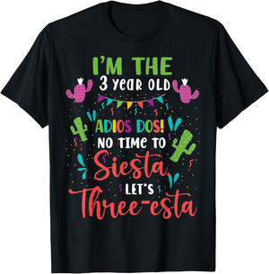 Mexican 3rd Birthday Adios Dos No Time To Siesta T-Shirt - T-Shirt | Black
