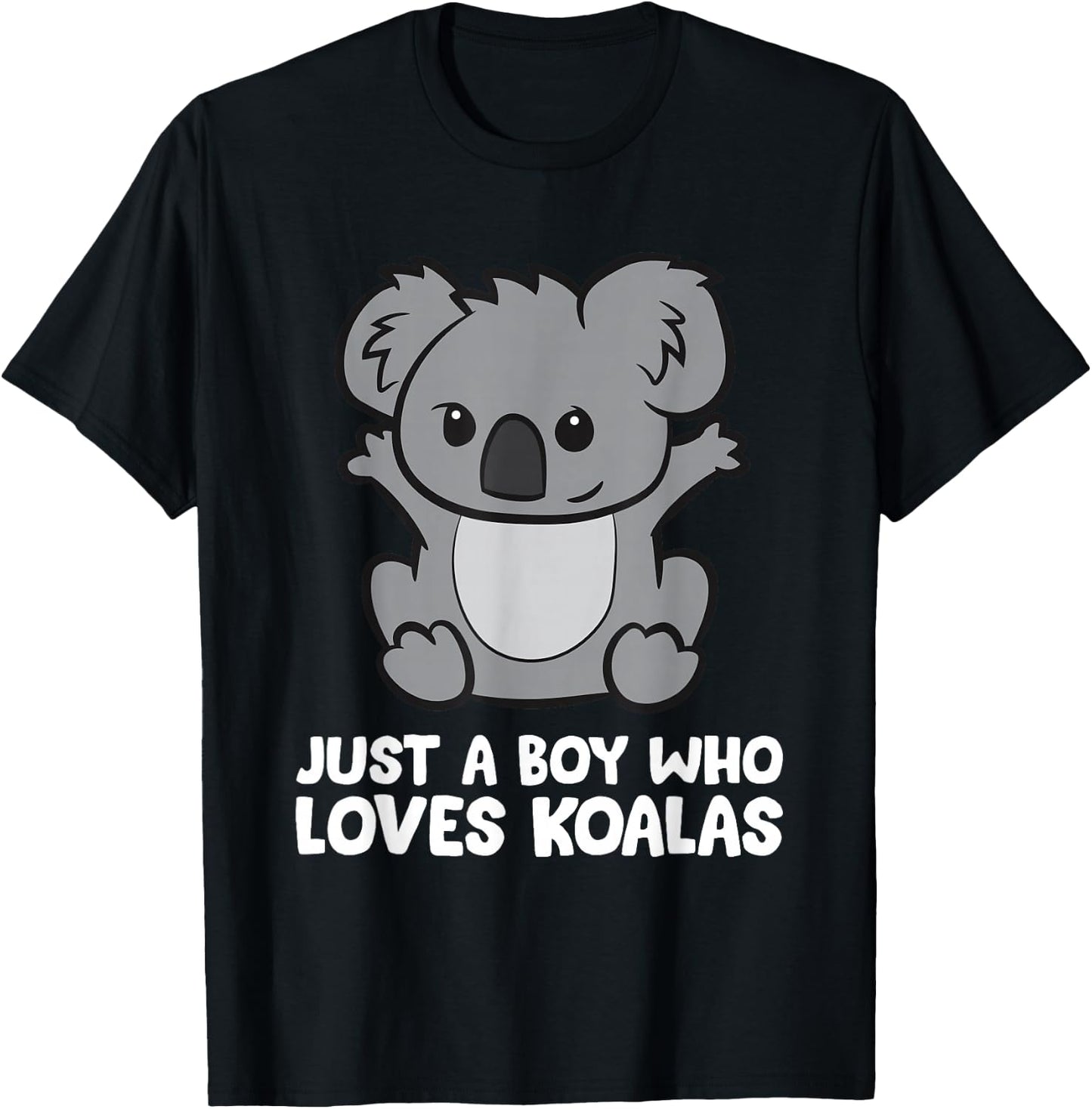 Cute Koala Just a Boy Who Loves Koalas T-Shirt - T-Shirt | Black