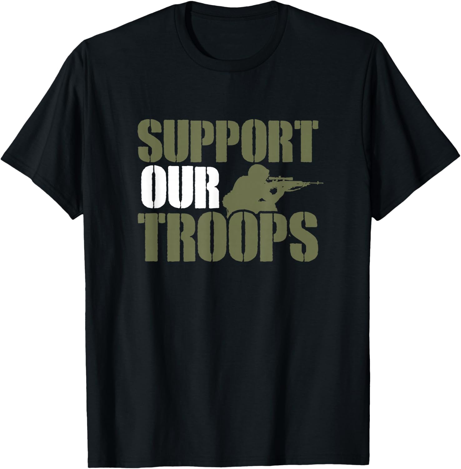 US Military Support Saying - Support Our Troops T-Shirt - T-Shirt | Black