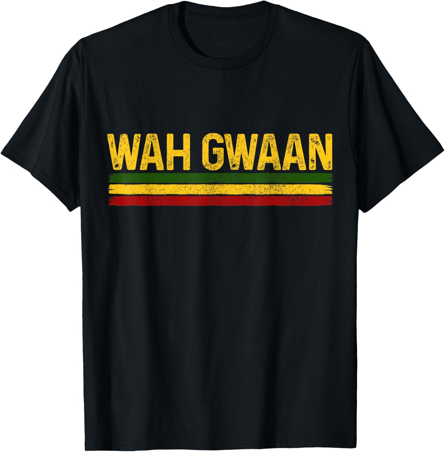Wah Gwaan Jamaican Pride Reggae Music Rastafari Rasta Funny T-Shirt - T-Shirt | Black