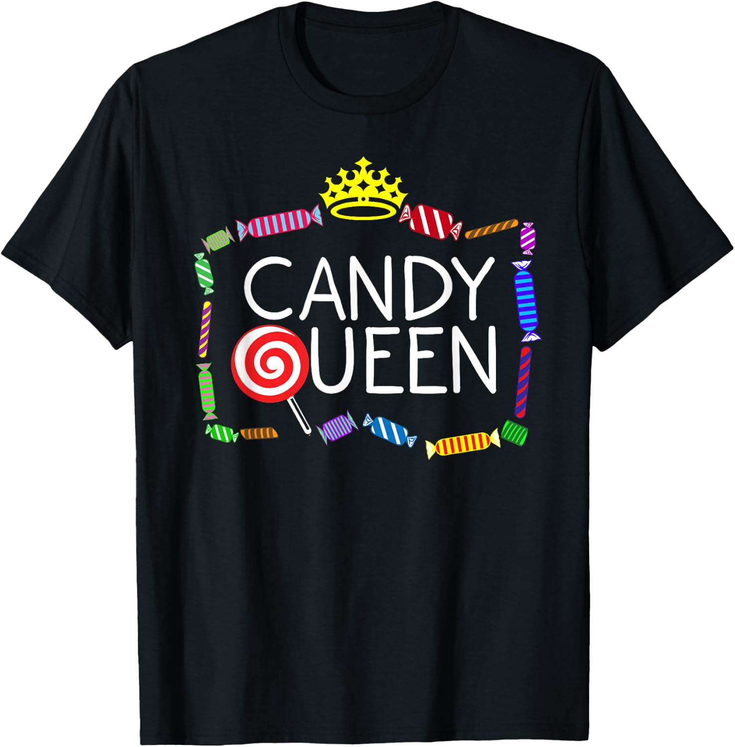 Funny Candy Queen Gift Lollipop Lover Sweet Tooth Women T-Shirt - T-Shirt | Black