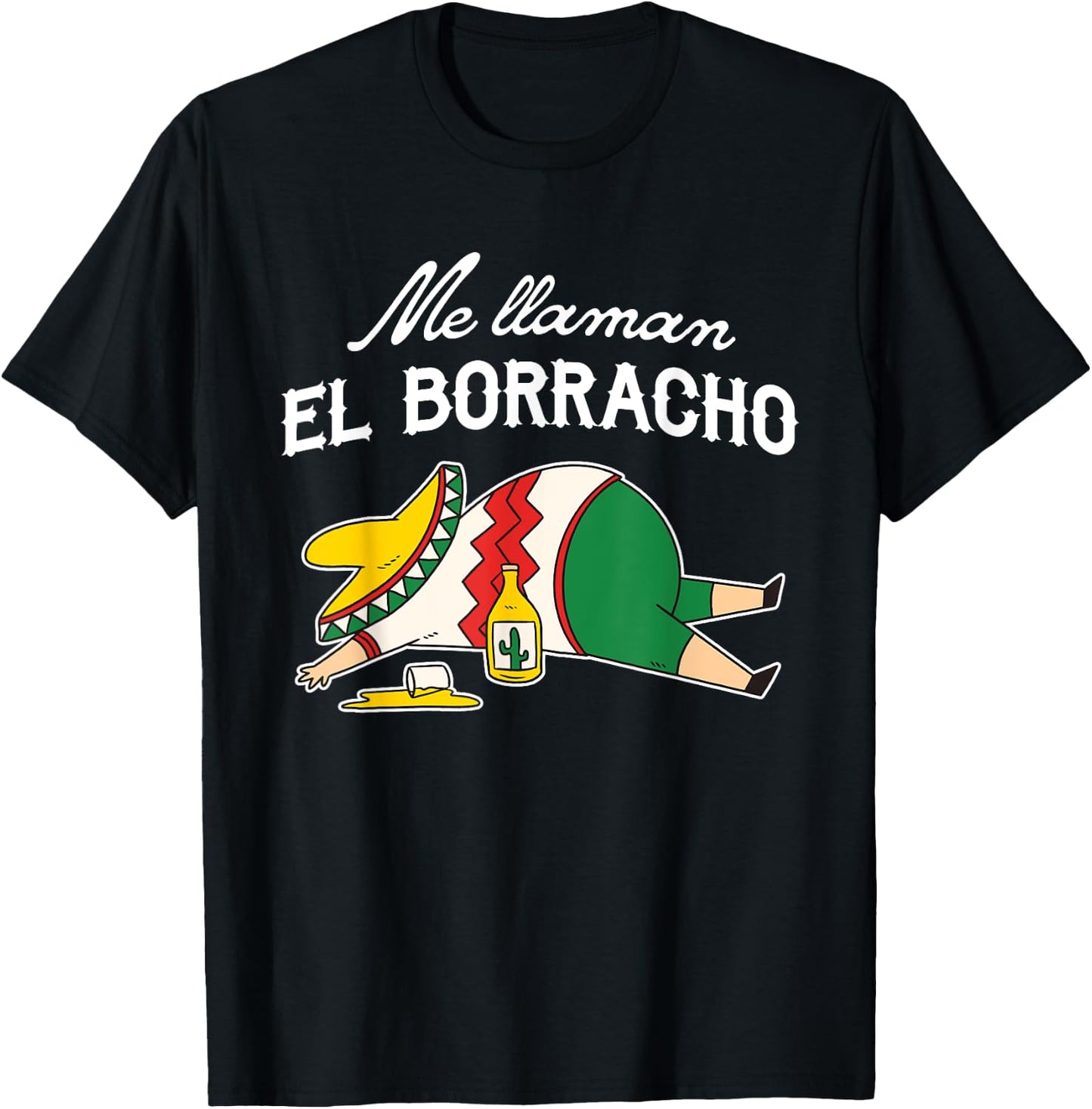El Borracho Tacos Funny Drunk Humor T-Shirt - T-Shirt | Black