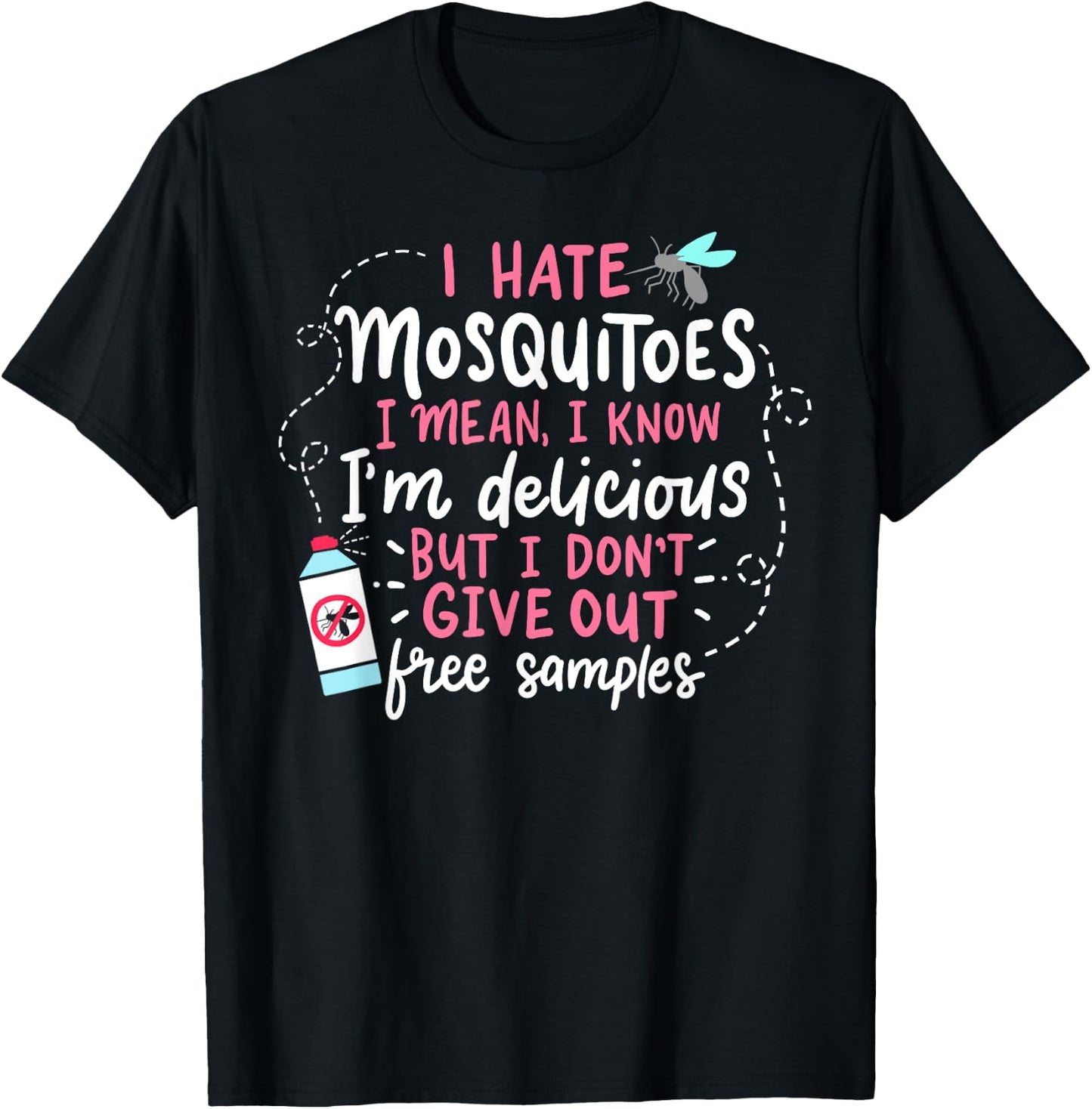 Funny Mosquito Gifts And Gardener Designs Black Mosquito Haters Gift Funny Mosquito T-Shirt - T-Shirt | Black