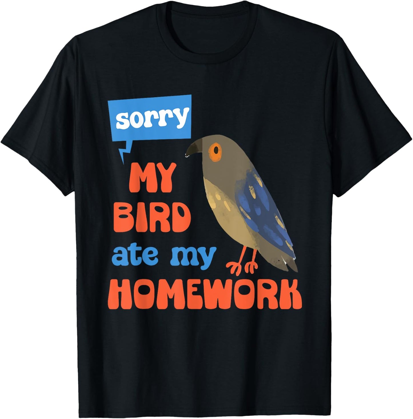 My Bird Ate My Homework School Kawaii Cute Pet Boys Girls T-Shirt - T-Shirt | Black