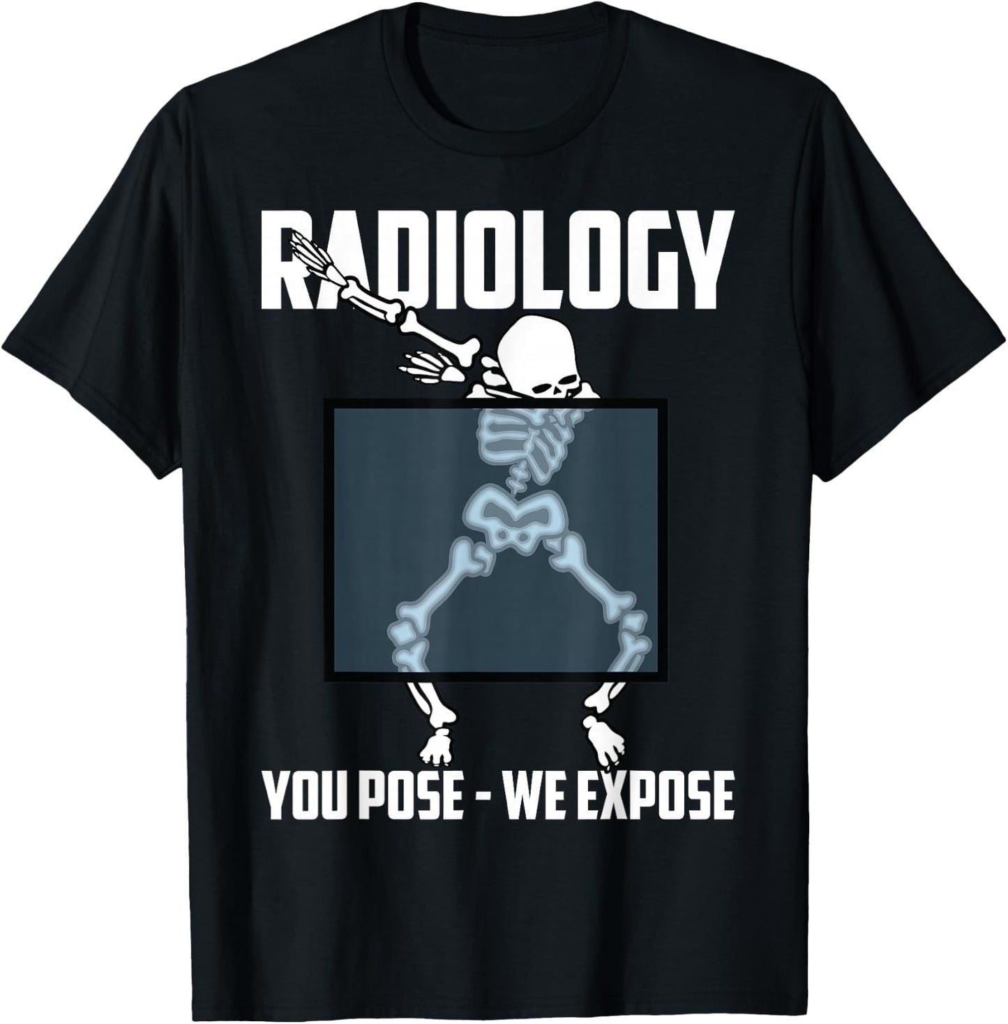 Funny Dabbing Skeleton Rad Tech X-ray Radiology Men Women T-Shirt - T-Shirt | Black