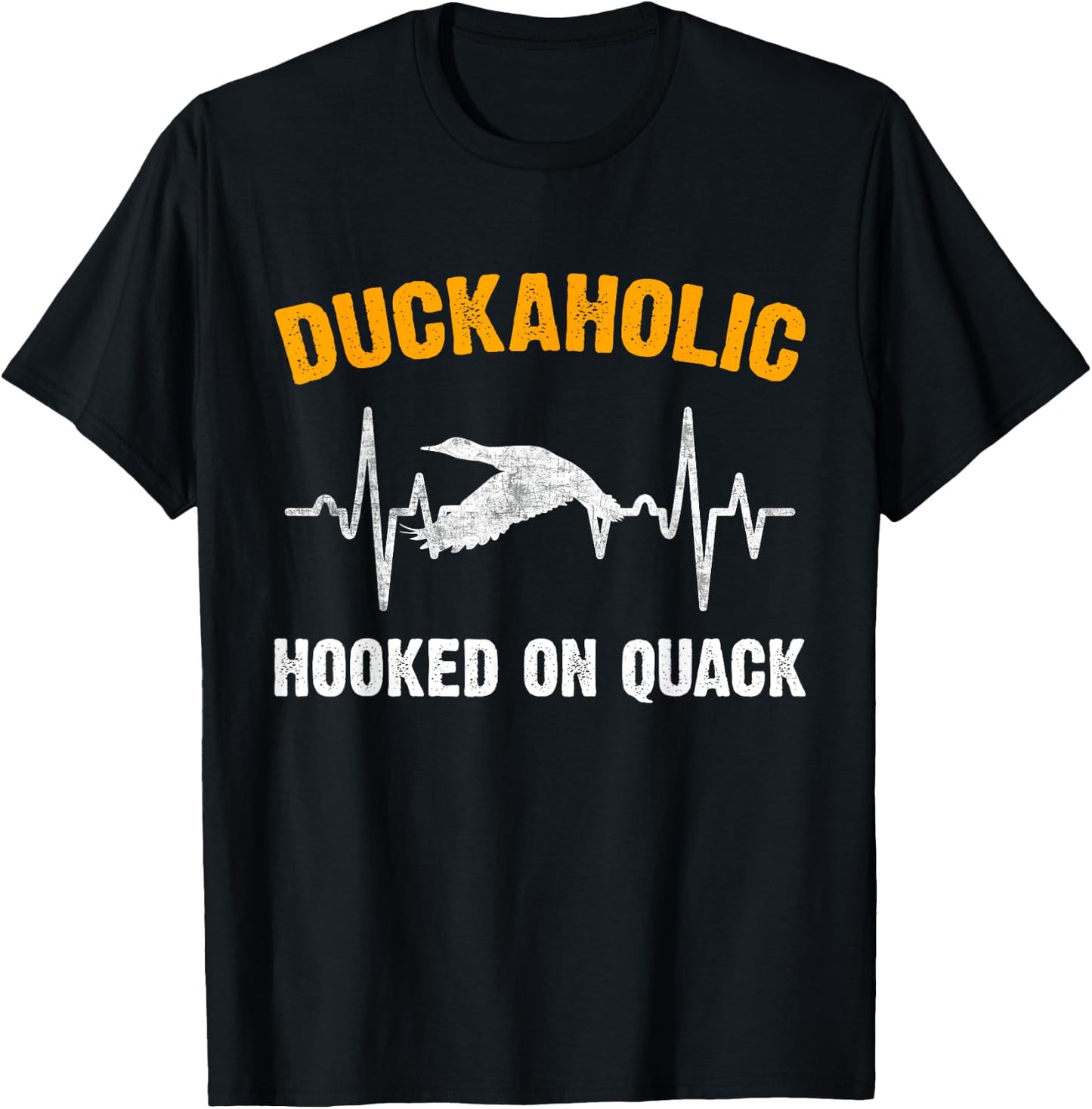 Duckaholic hooked on quack duck hunting hunter T-Shirt - T-Shirt | Black