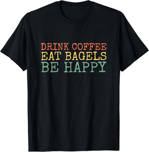 Bagels and Coffee for Bagel Lovers T-Shirt - T-Shirt | Black