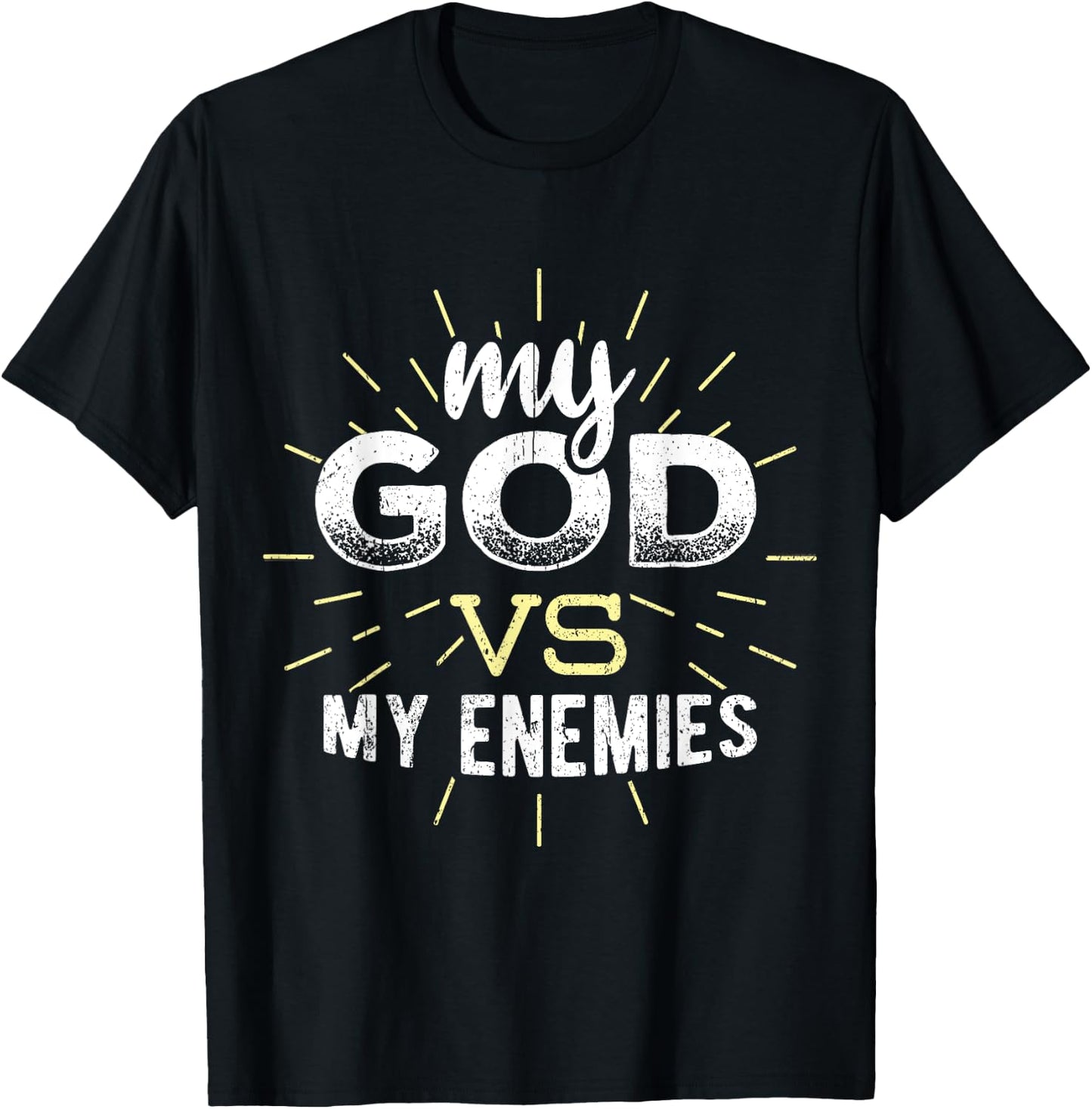 My God vs my enemies - christian jesus faith T-Shirt - T-Shirt | Black