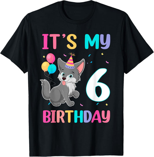 Its My 6th Birthday Wolf Lover 6 Year Old Birthday T-Shirt - T-Shirt | Black