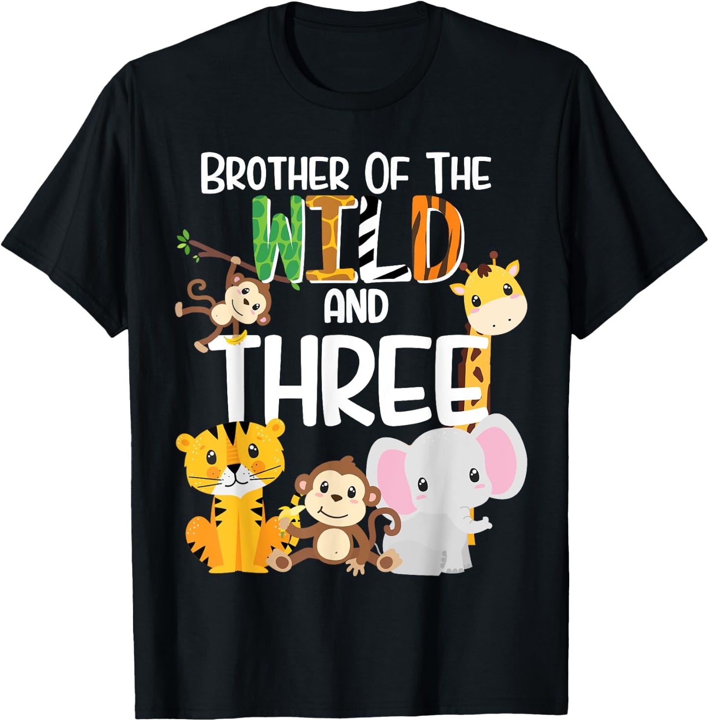 Brother of the Wild and 3 Zoo Theme Birthday Safari Jungle T-Shirt - T-Shirt | Black