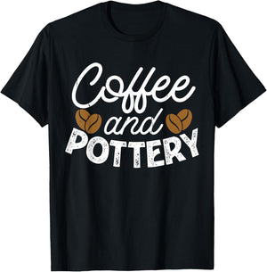 Coffee And Pottery T-Shirt - T-Shirt | Black