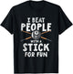 I Beat People With A Stick For Fun Cue Sports Pool Billiards T-Shirt - T-Shirt | Black