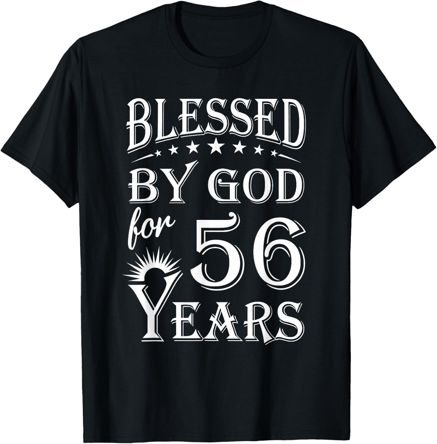 Vintage Blessed by God for 56 years Happy 56th Birthday T-Shirt - T-Shirt | Black