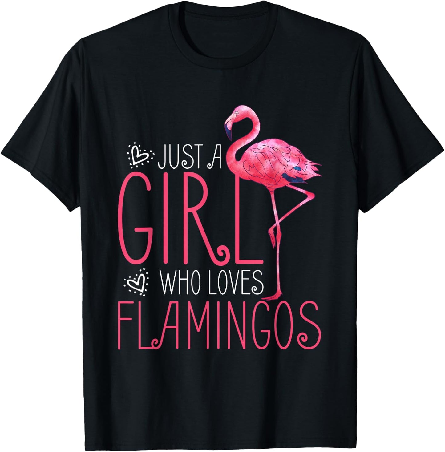 Just A Girl Who Loves Flamingos T-Shirt - T-Shirt | Black