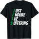 Just Endure The Suffering T-Shirt - T-Shirt | Black
