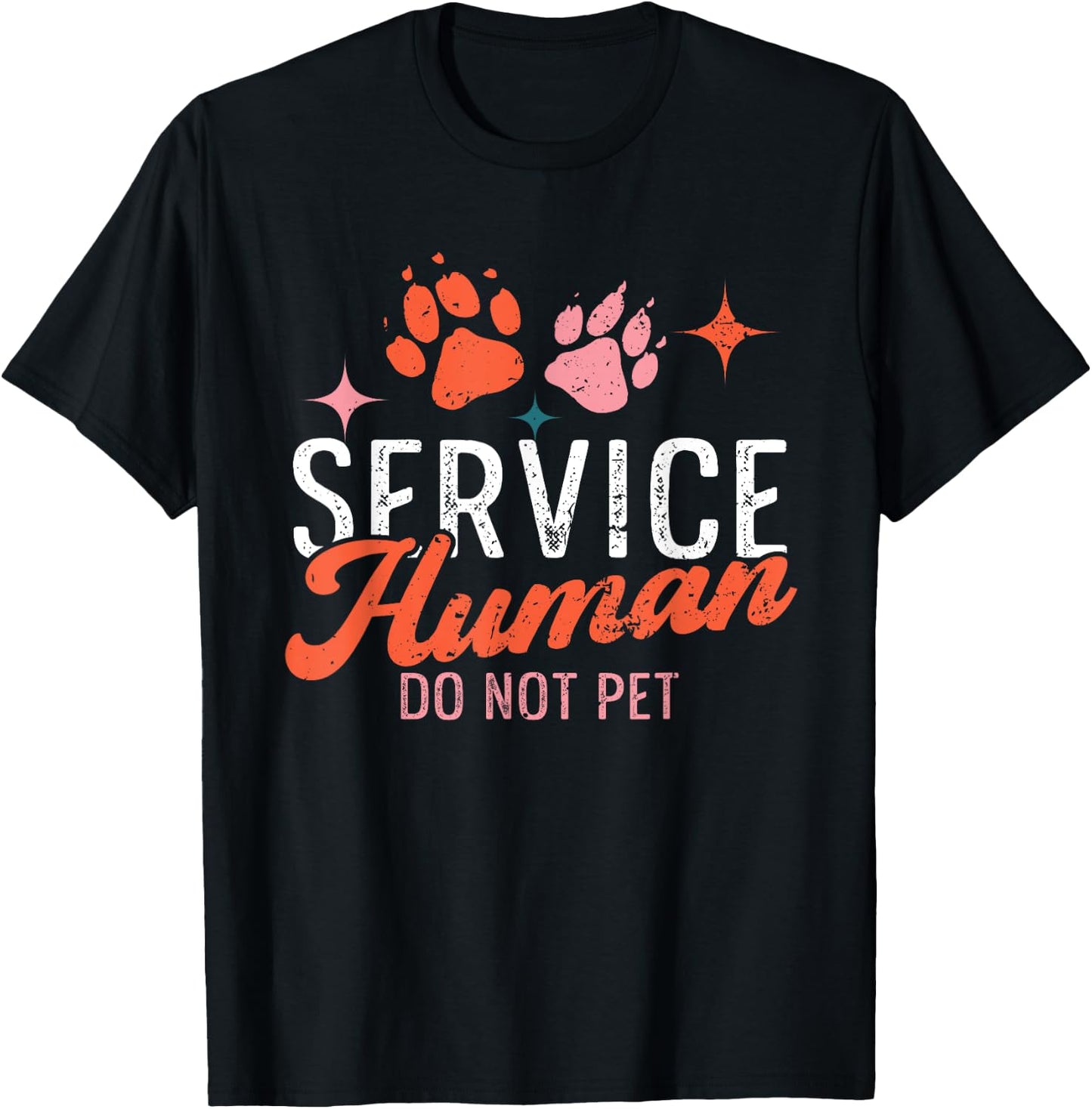 Funny Service Do Not Pet Emotional Support Human Dog Lover T-Shirt - T-Shirt | Black