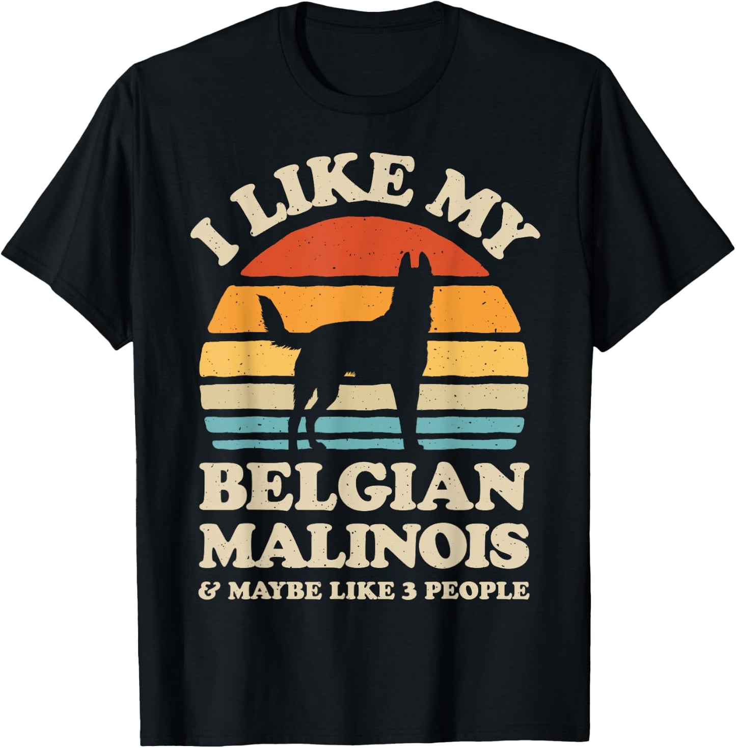 I Like My Belgian Malinois And Maybe Like 3 People Dog Retro T-Shirt - T-Shirt | Black