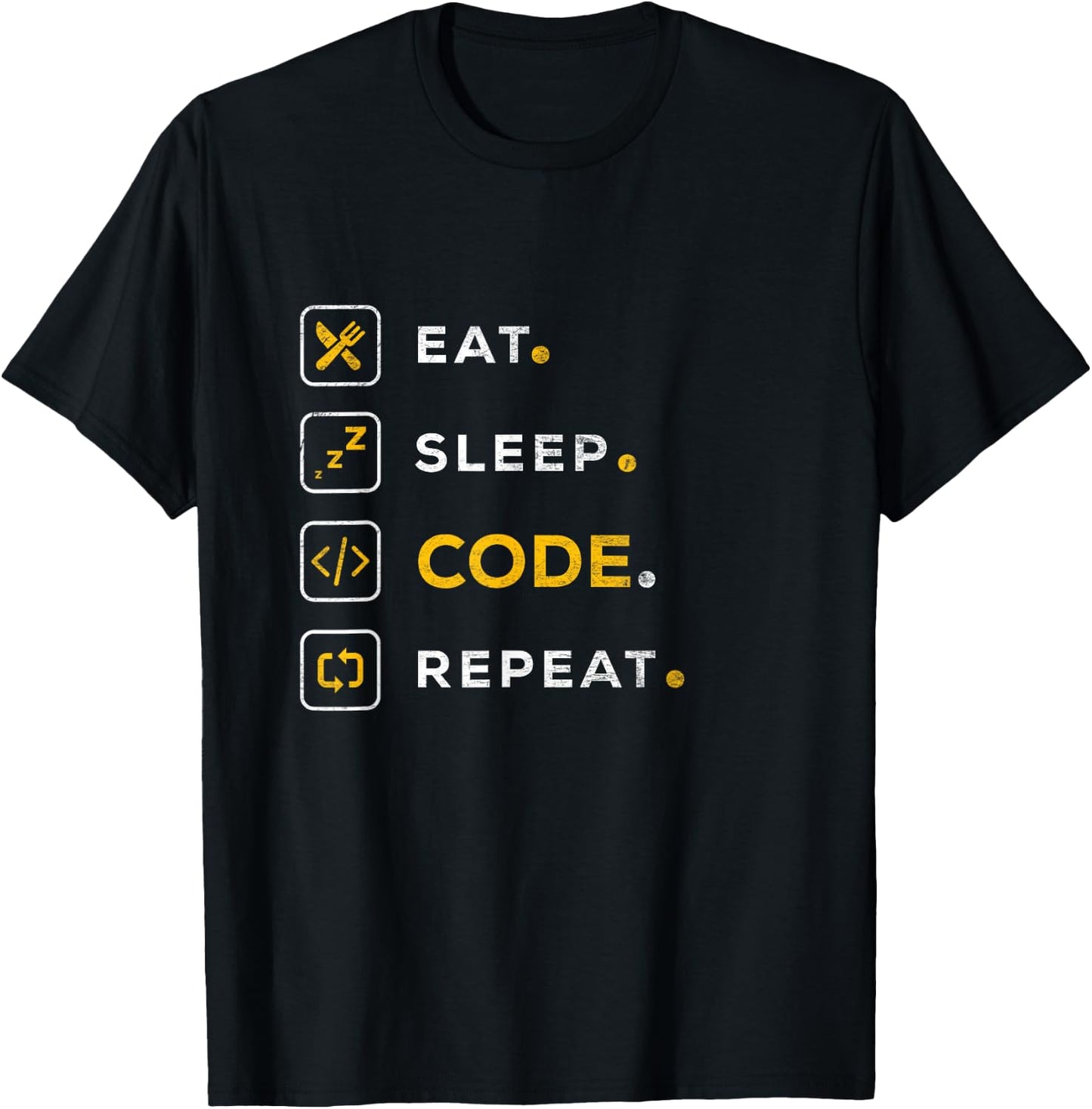 Funny Computer Science Programmer Eat Sleep Code T-Shirt - T-Shirt | Black