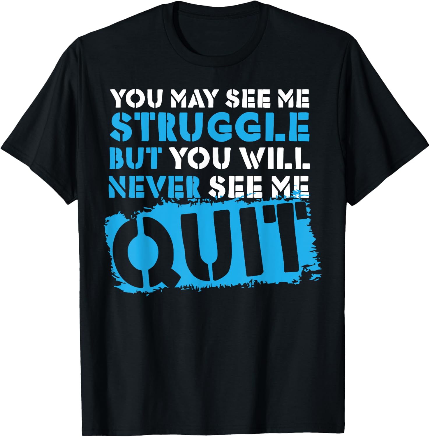 Inspiring Workout Inspiration Motivational Saying Men Women T-Shirt - T-Shirt | Black