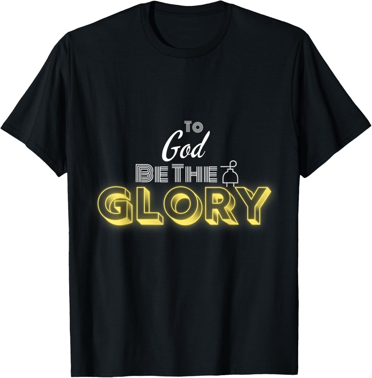 Faith Essentials To God be the Glory Christian - Black, -Adults, Small, Short Sleeve, Modern, Letter Print, Christmas T-Shirt - T-Shirt | Black
