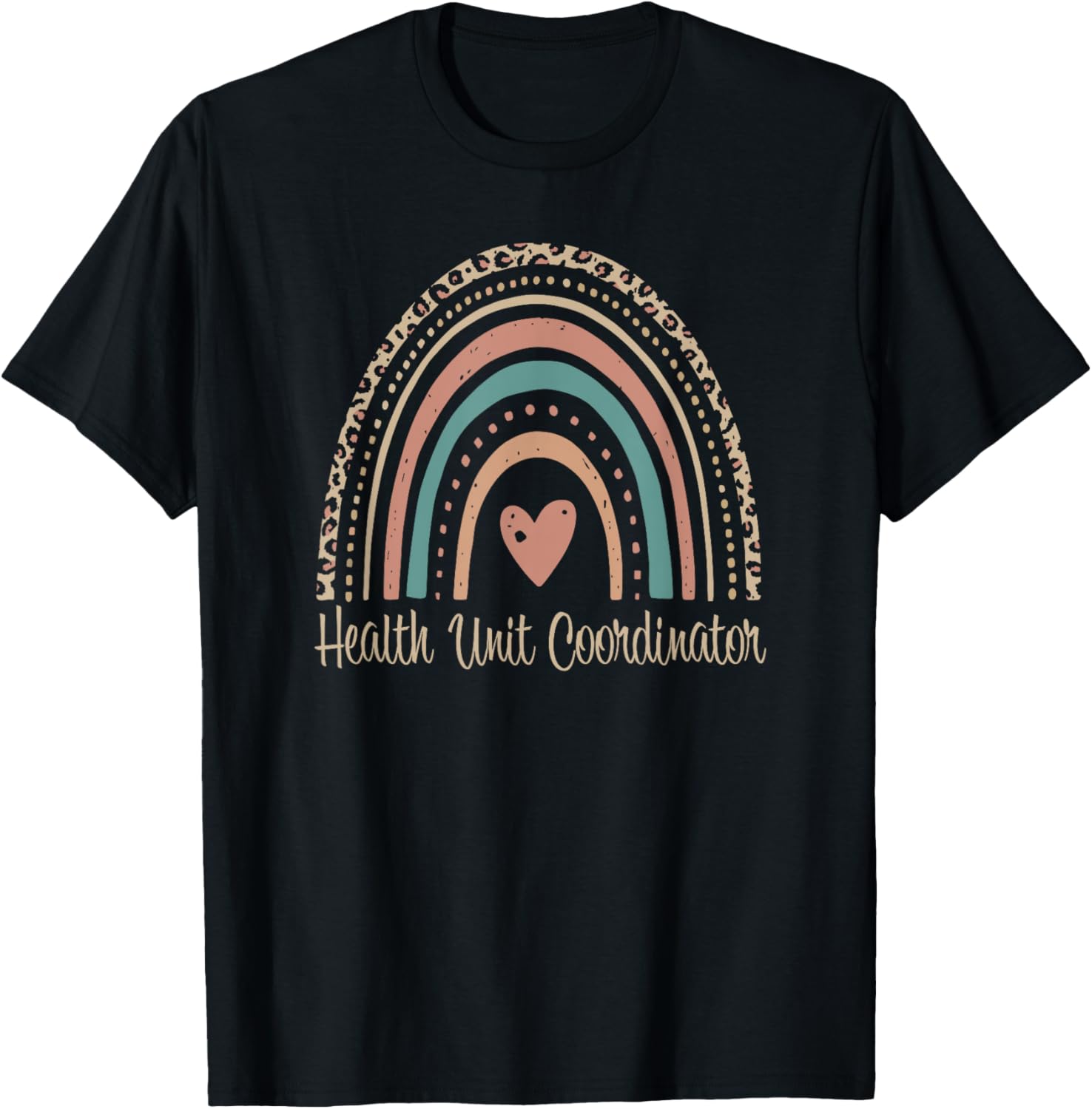 Health Unit Coordinator Boho Rainbow Unit Clerk Appreciation T-Shirt - T-Shirt | Black