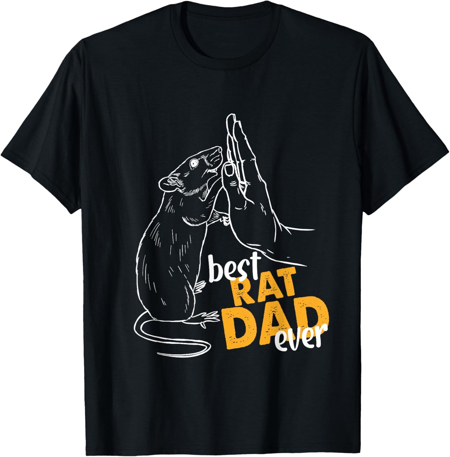Rat Gifts For Rat Lovers Dad Gifts Best Rat Dad Ever T-Shirt - T-Shirt | Black