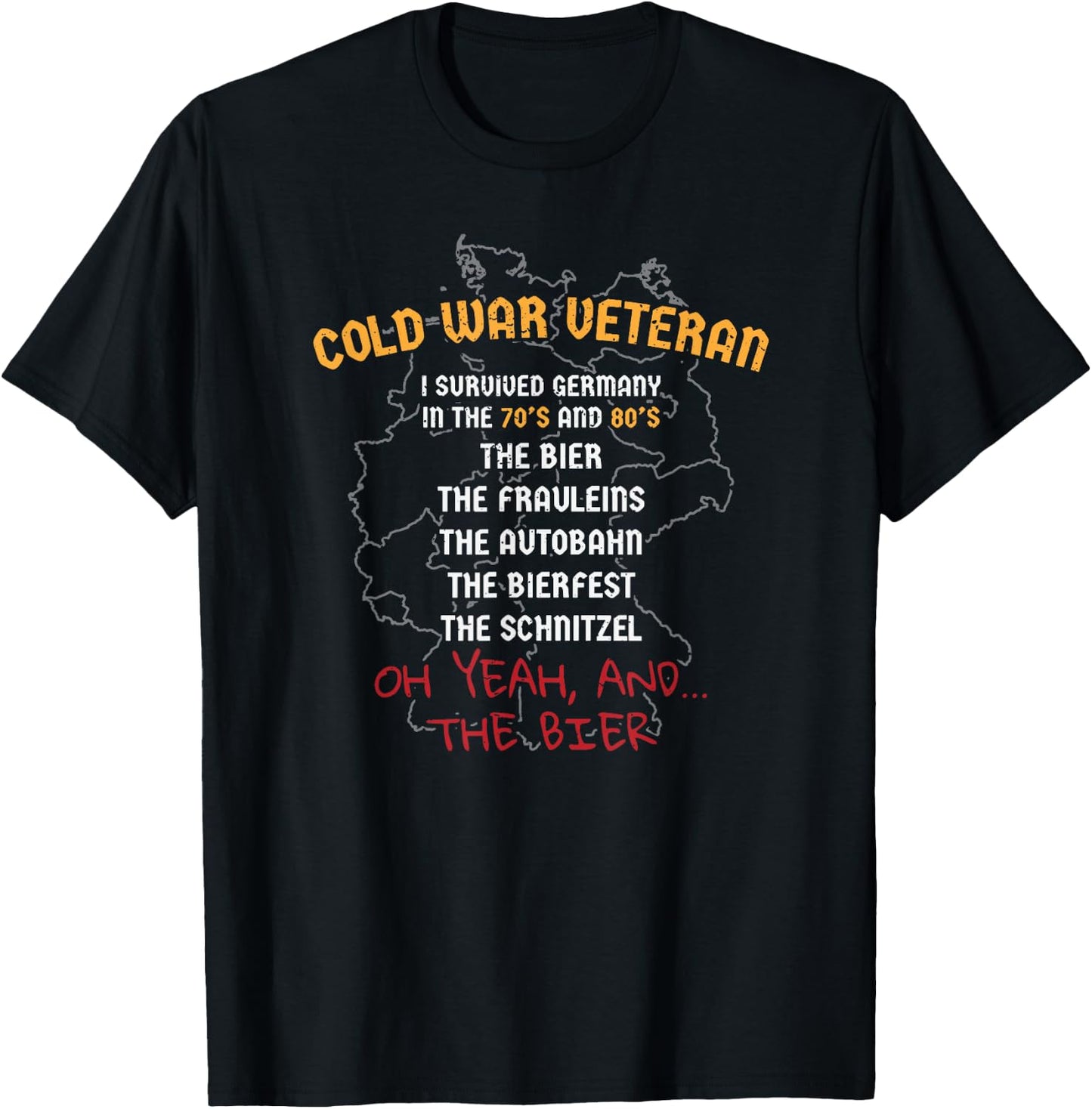 Cold War Veteran I survived Germany Beer drinking T-Shirt - T-Shirt | Black
