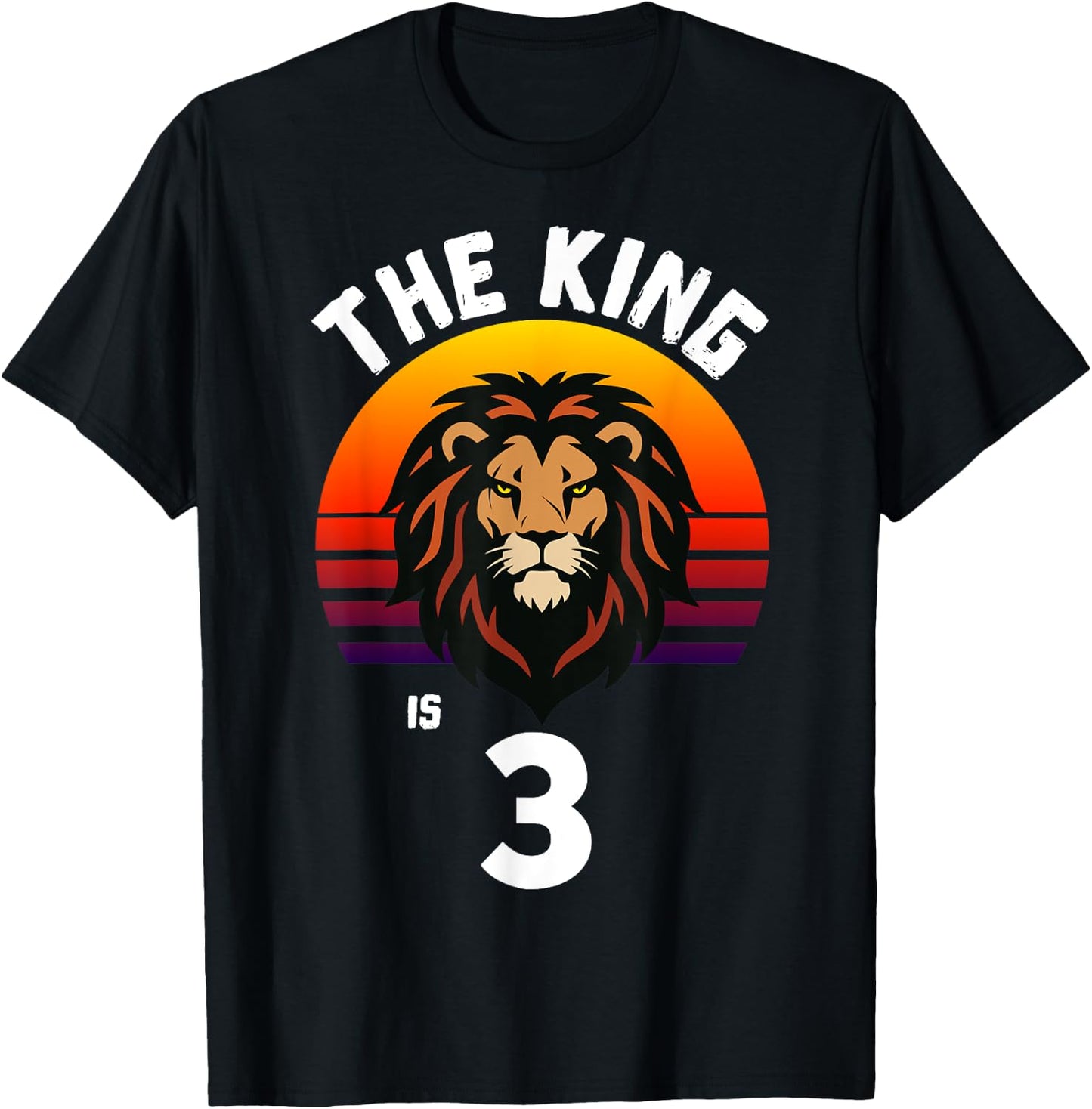 3rd Birthday Animal Lion The King Is 3 Year Old Funny B-Day T-Shirt - T-Shirt | Black