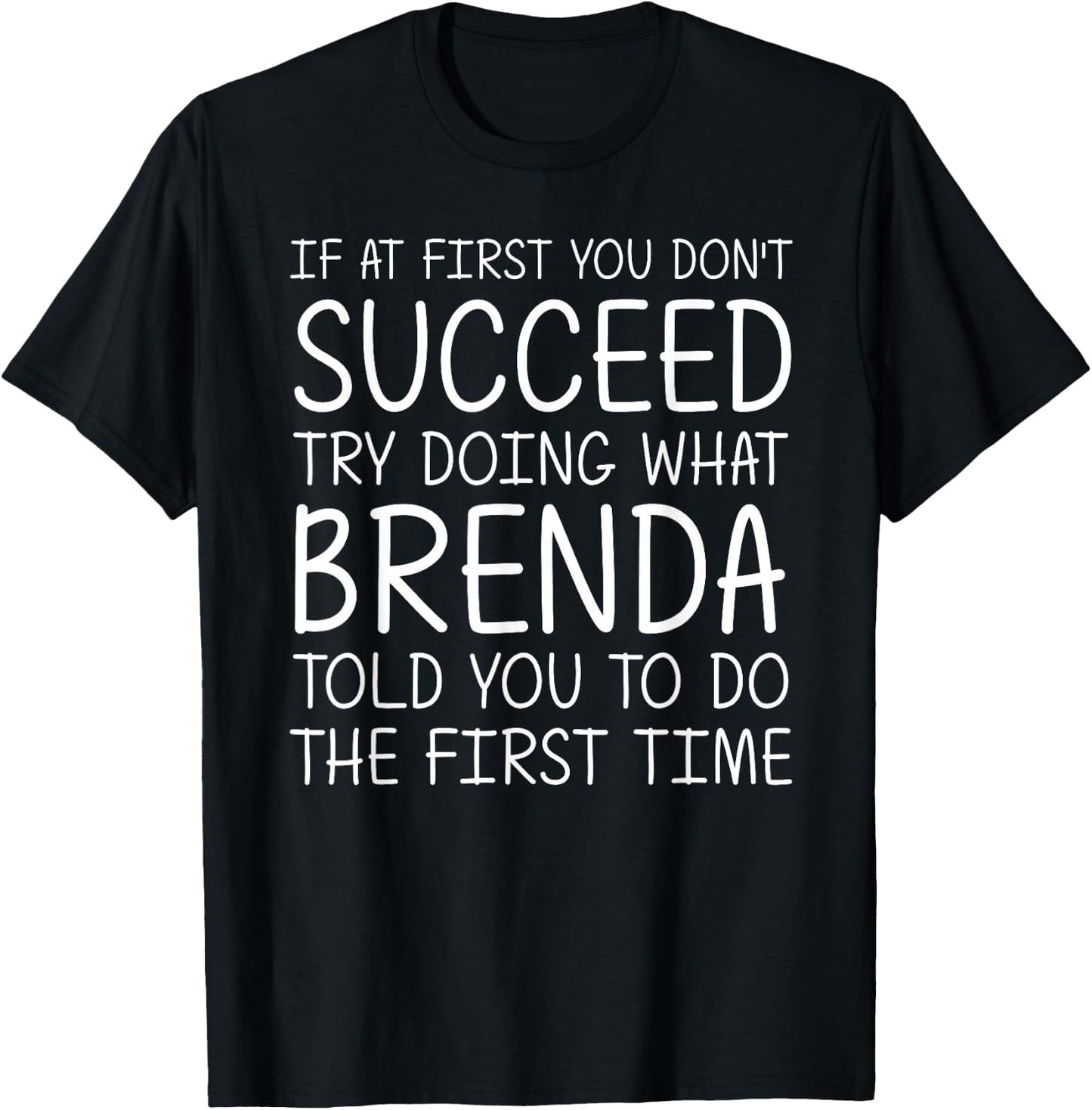 BRENDA Gift Name Personalized Birthday Funny Christmas Joke T-Shirt - T-Shirt | Black