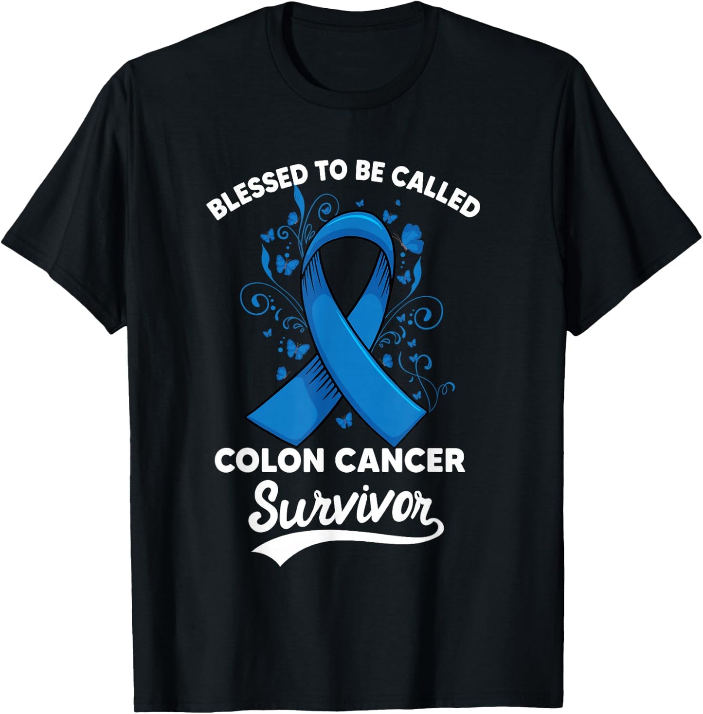 Colon Cancer Blessed survivor of Colorectal Awareness T-Shirt - T-Shirt | Black