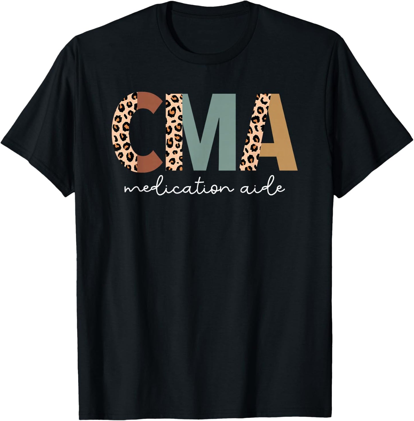 Certified Medication Aide Cute Med Aide Appreciation T-Shirt - T-Shirt | Black
