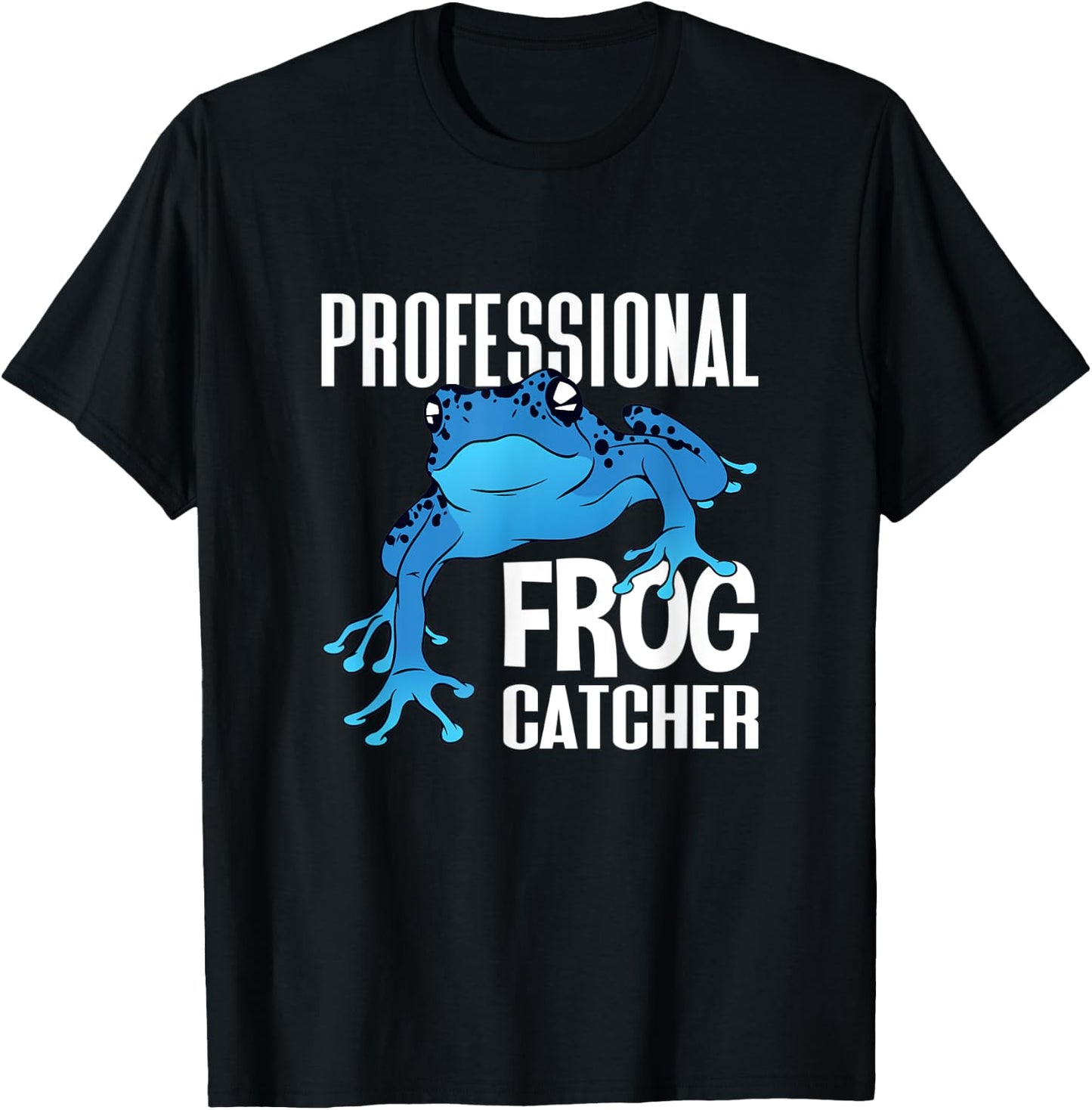 Professional Frog Catcher Boy Toad Lover Girl Frog Hunter T-Shirt - T-Shirt | Black