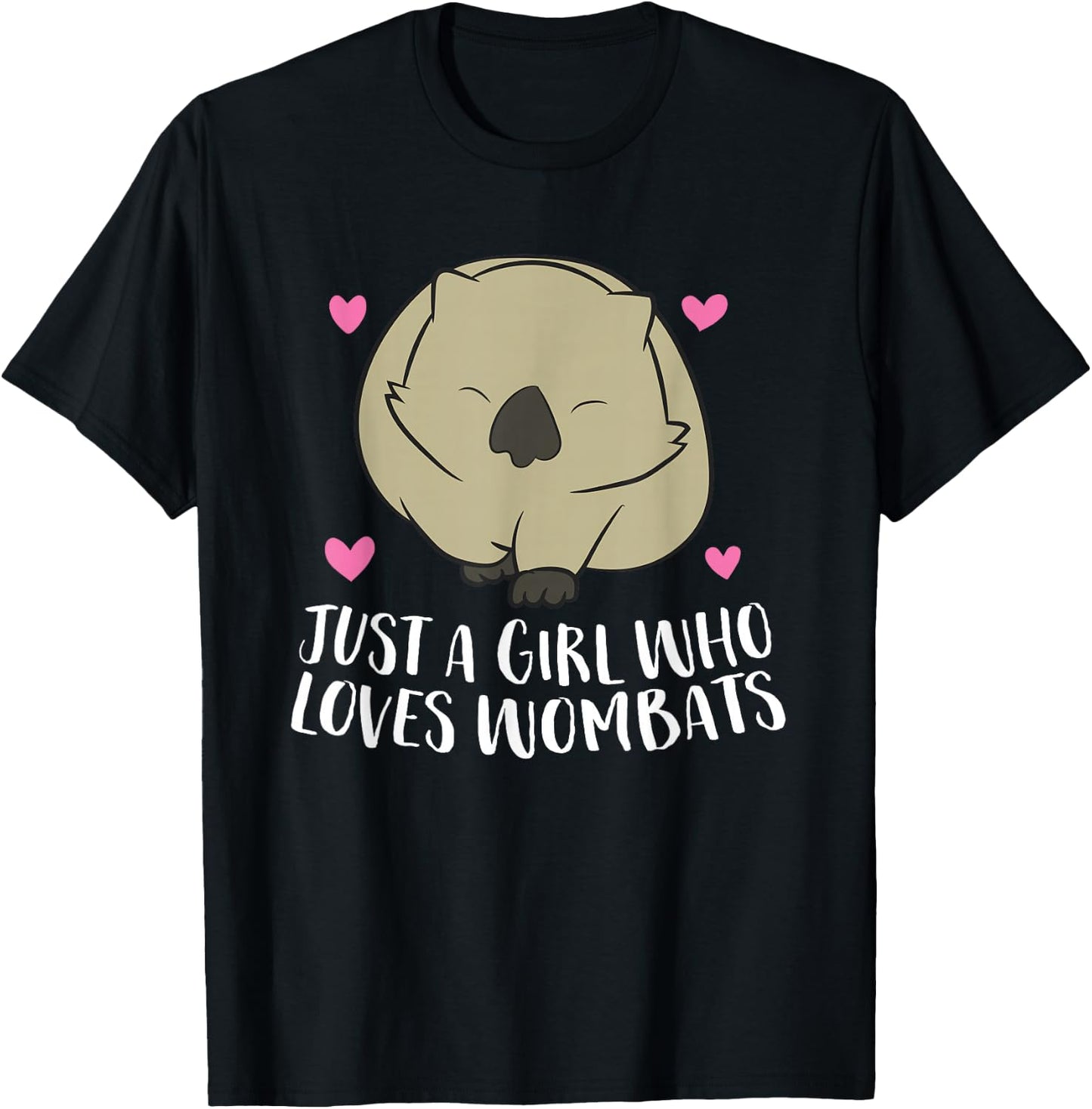 Wombat Girl Gift Just a Girl Who Loves Wombats T-Shirt - T-Shirt | Black
