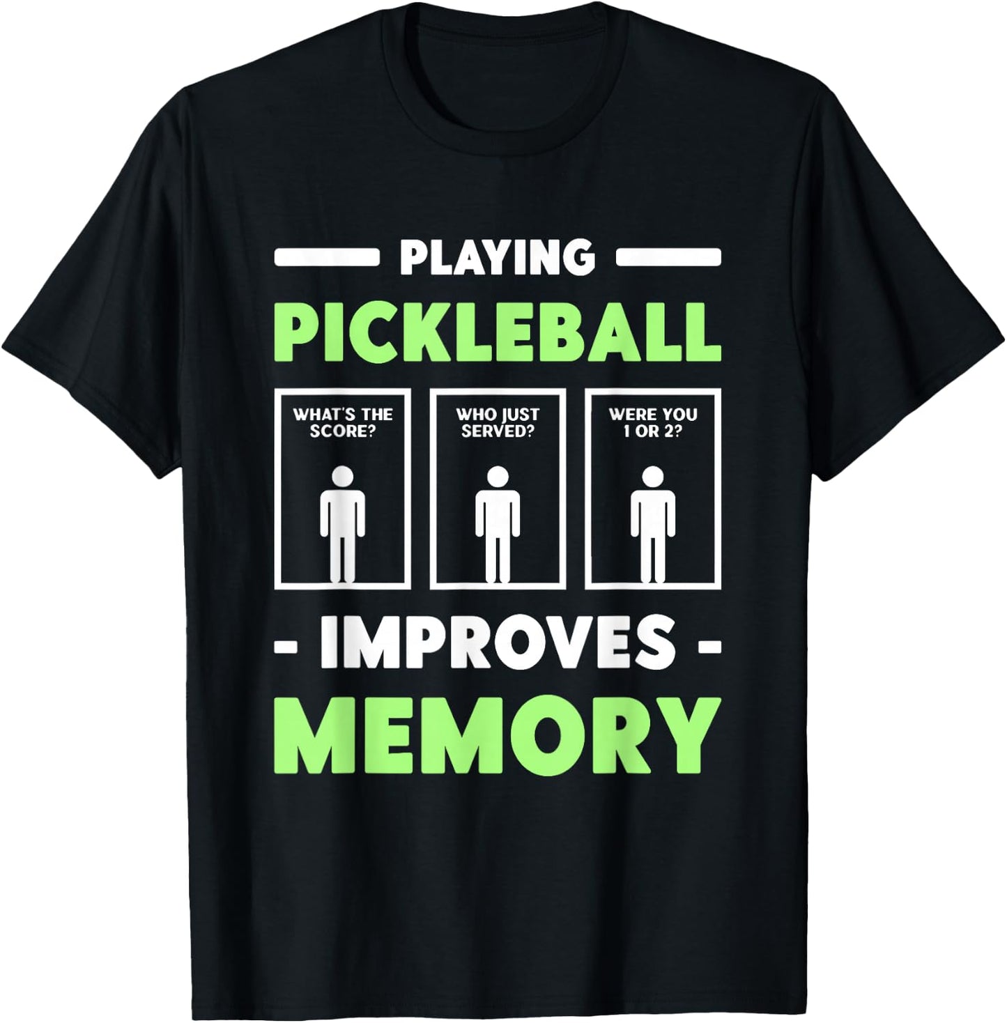 Playing Pickleball Improves Memory Dink Player Short Sleeve T-Shirt - T-Shirt | Black