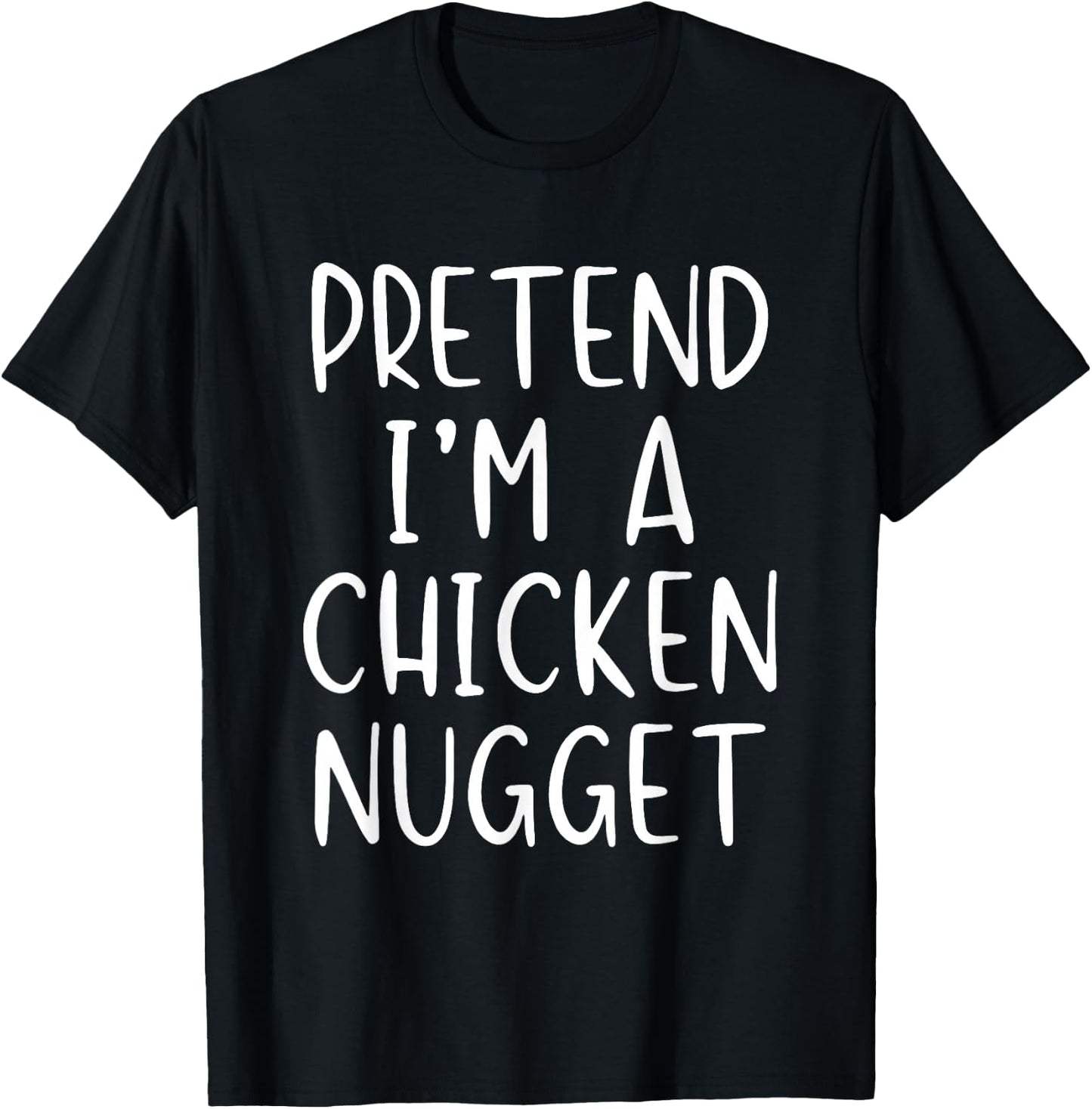 Pretend I'm A Chicken Nugget Costume Halloween Simple Kid T-Shirt - T-Shirt | Black
