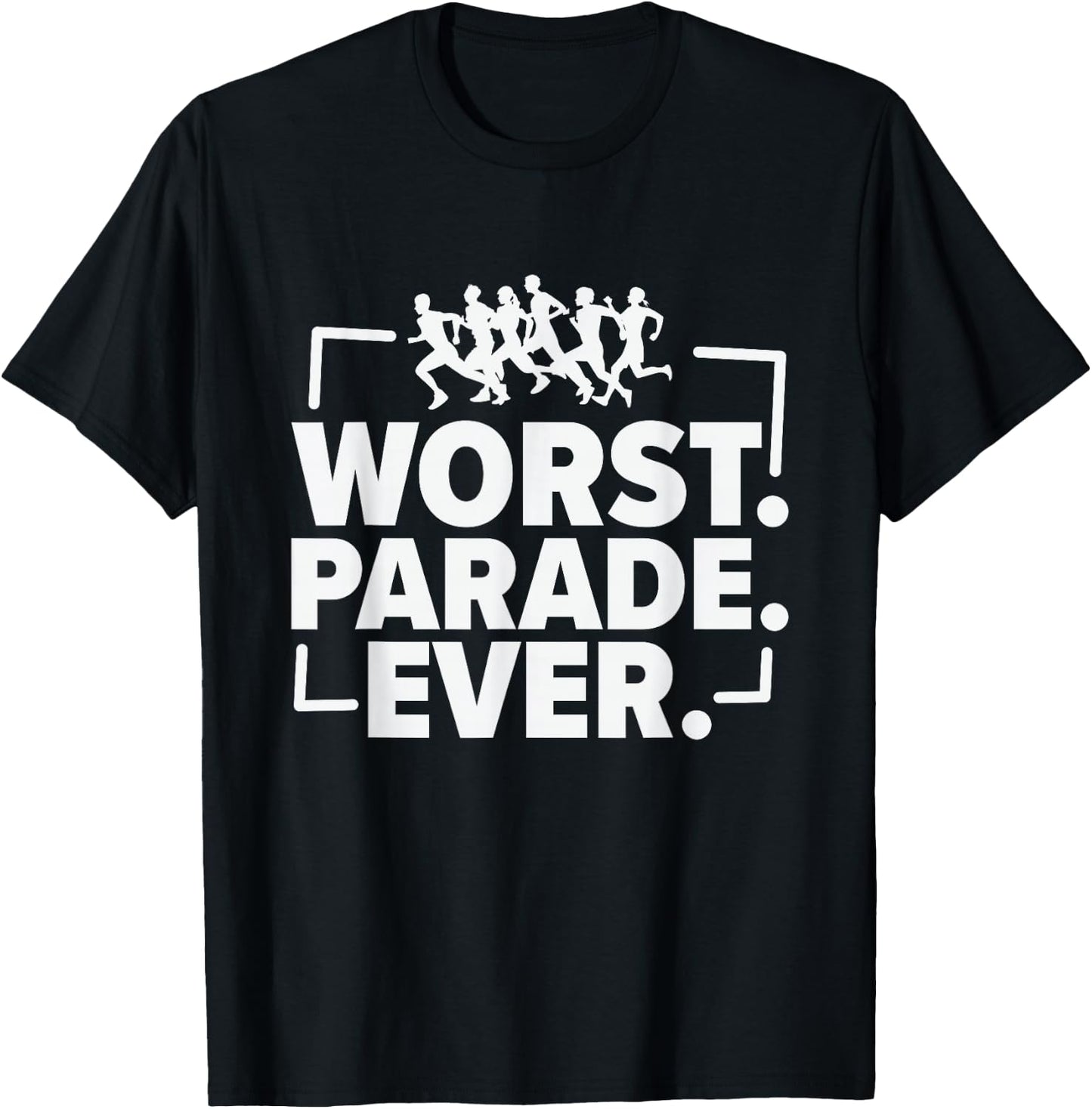Worst Parade Ever Marathon Running Runner T-Shirt - T-Shirt | Black