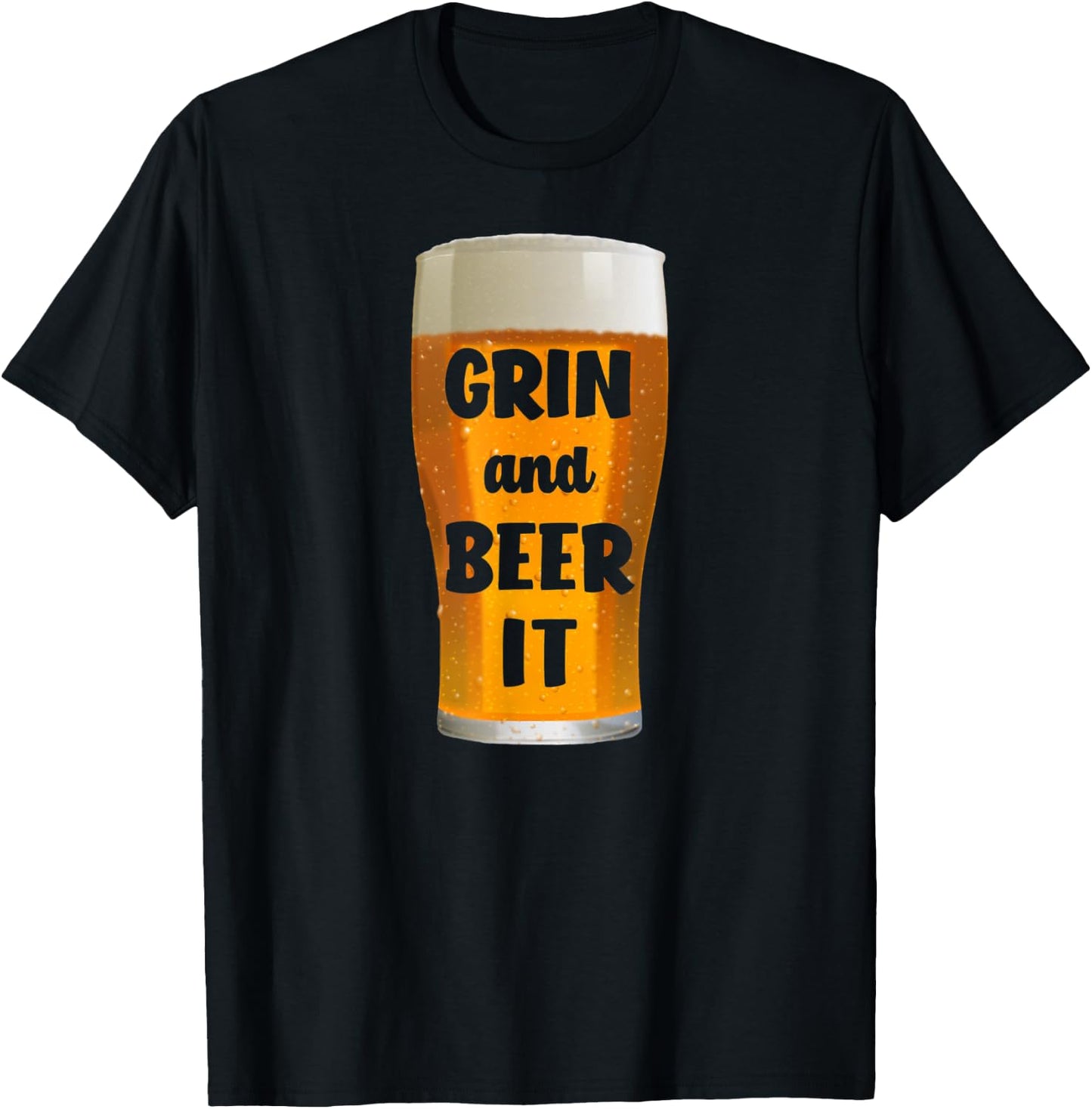 Grin and Beer It Funny Beer T-Shirt - T-Shirt | Black