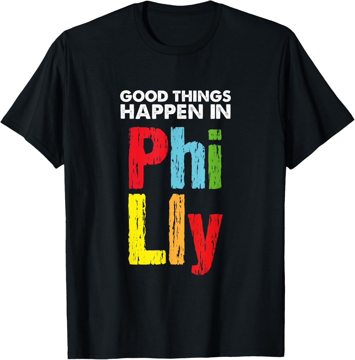 Good Things Happen in Philly - US Support T-Shirt - T-Shirt | Black