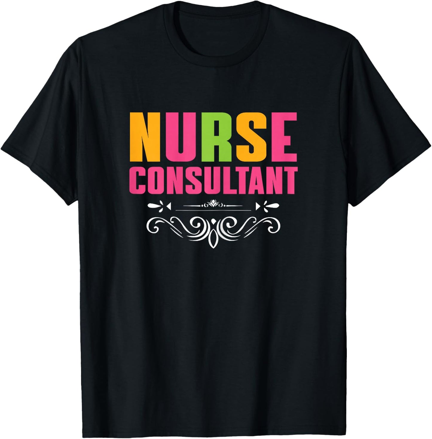 Great Nurse Consultant Apparel Nursing Expert Witness T-Shirt - T-Shirt | Black