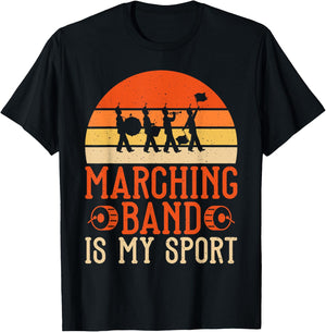 Marching Band is my Sport Marching Band T-Shirt - T-Shirt | Black